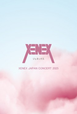 XENEX JAPAN CONCERT 2025