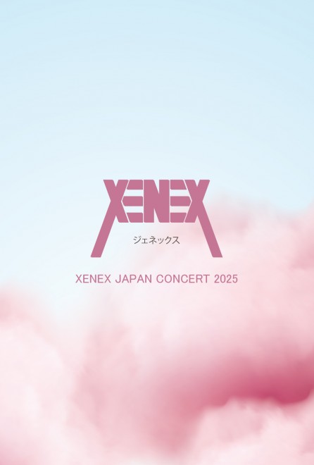 XENEX JAPAN CONCERT 2025